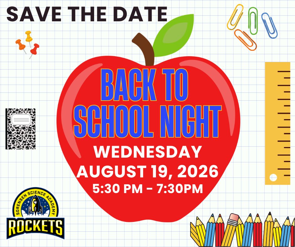 Save the Date - Back to School Night Wednesday, August 19th from 5:30 - 7:30 PM